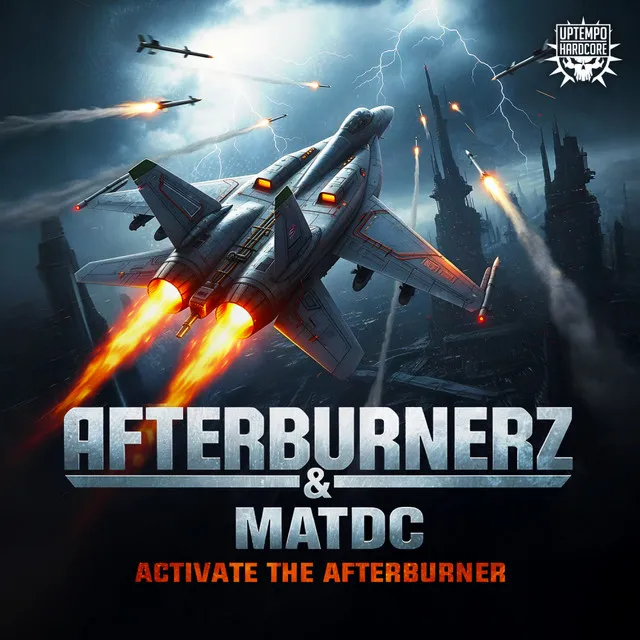 Activate The Afterburner by MatDc, Afterburnerz - Uptempo cover art
