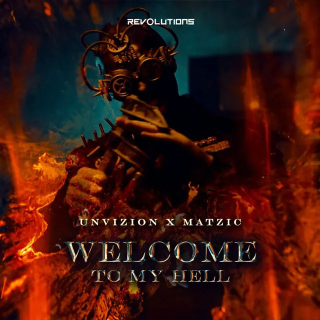 Welcome To My Hell by Matzic, UNVIZION - Hardstyle cover art