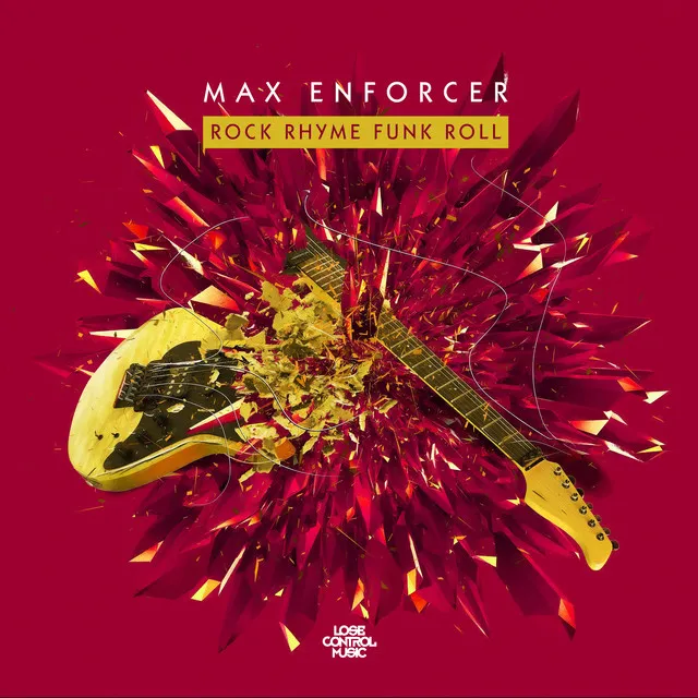Rock Rhyme Funk Roll by Max Enforcer - Hardstyle cover art