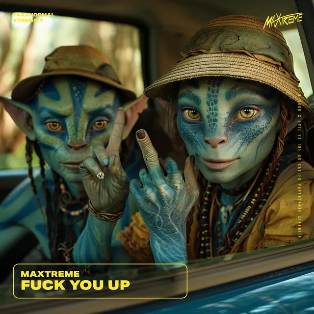 FUCK YOU UP by Maxtreme - Hardstyle cover art