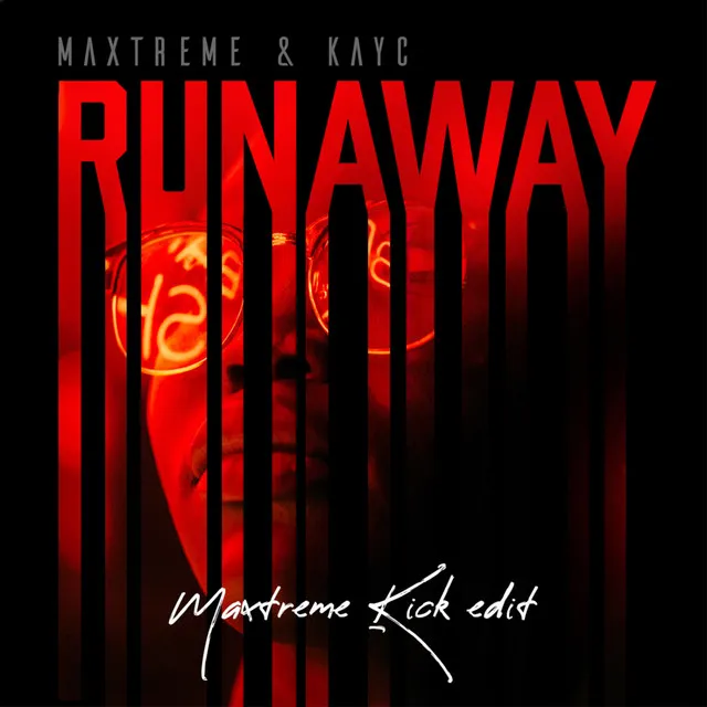 Runaway - Maxtreme Kick Edit by Maxtreme, KAYC - Hardstyle cover art