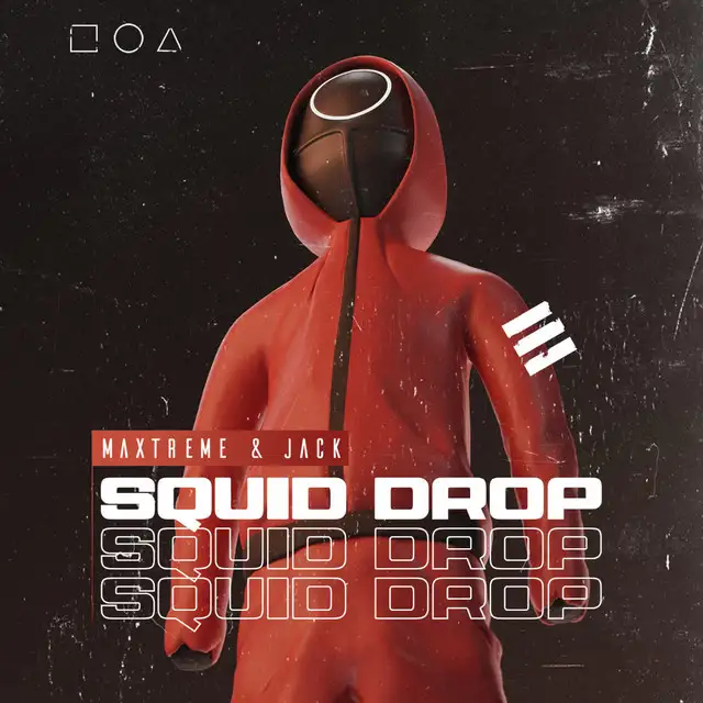 Squid Drop by Maxtreme, JACK - Hardstyle cover art