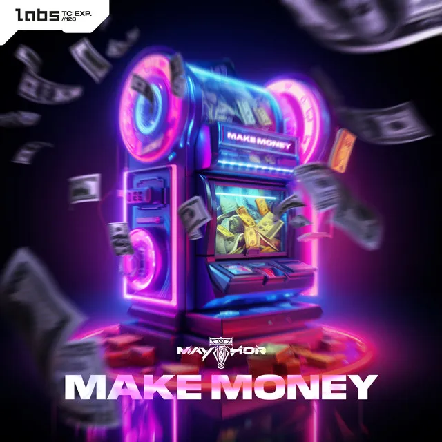 MAKE MONEY by MAYTHOR - Hardstyle cover art