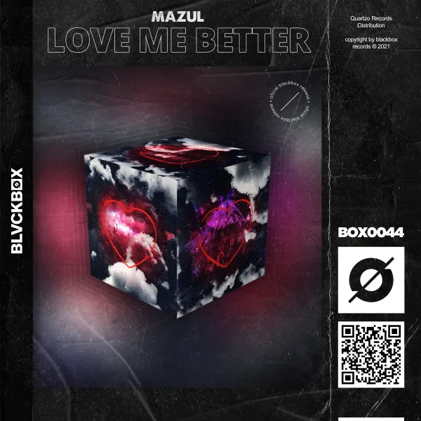 Love Me Better by Mazul - Hardstyle cover art