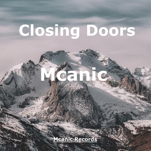 Closing Doors by Mcanic - Hardstyle cover art