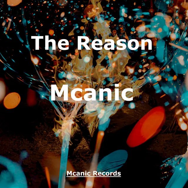 The Reason by Mcanic - Hardstyle cover art