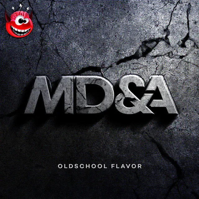 Oldschool Flavor by MD&A - Hardcore cover art