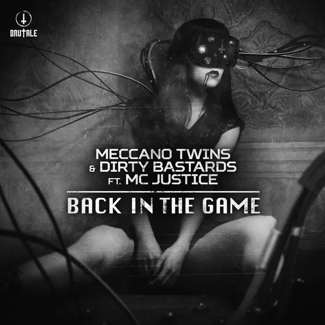 Back in the game (Level 01) - Edit by Meccano Twins, Dirty Bastards, MC Justice - Hardcore cover art