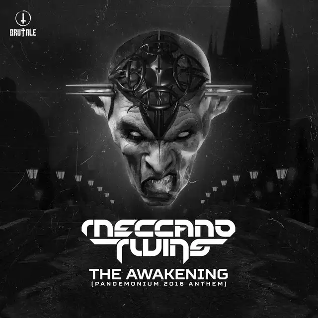 The Awakening (Pandemonium 2016 anthem) - Edit by Meccano Twins - Hardcore cover art