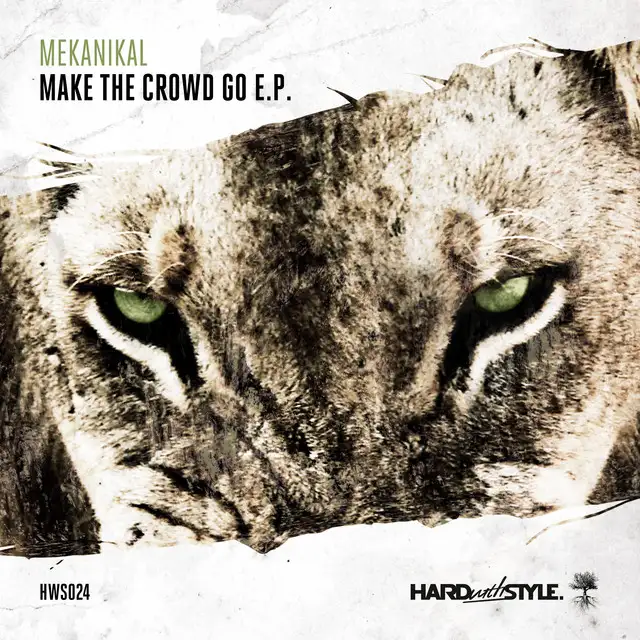 Make The Crowd Go (130BPM) - Radio Edit by Mekanikal - Hardstyle cover art