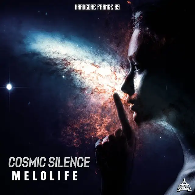 Cosmic Silence by MELOLIFE - Frenchcore cover art