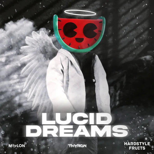 Lucid Dreams by MELON, Thyron, Hardstyle Fruits Music - Rawstyle cover art