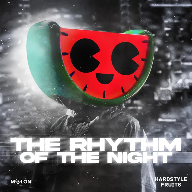 The Rhythm of the Night - Extended Mix by MELON, Hardstyle Fruits Music - Hardstyle cover art