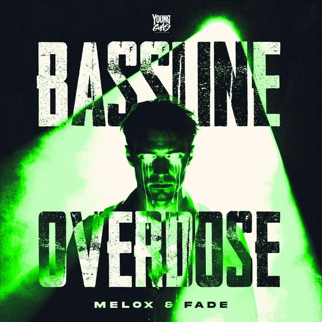 Bassline Overdose by MELOX, Fade - Uptempo cover art