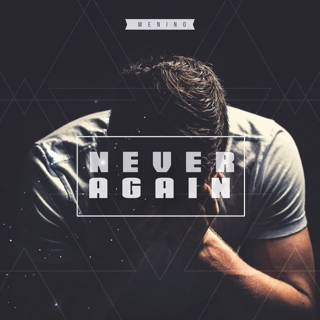 Never Again by Menino - Hardstyle cover art
