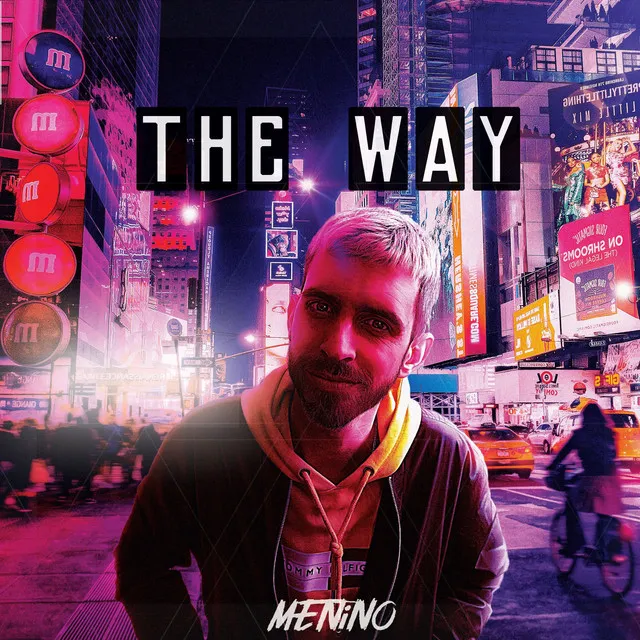The Way by Menino - Hardstyle cover art