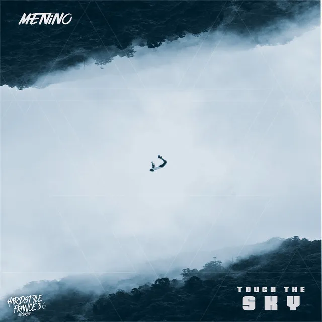 Touch The Sky by Menino - Hardstyle cover art