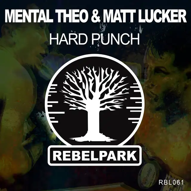 Hard Punch by Mental Theo, Matt Lucker - Happy Hardcore cover art