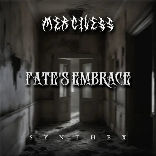 Fate's Embrace by Merciless, Synthex Records - Hard Techno cover art