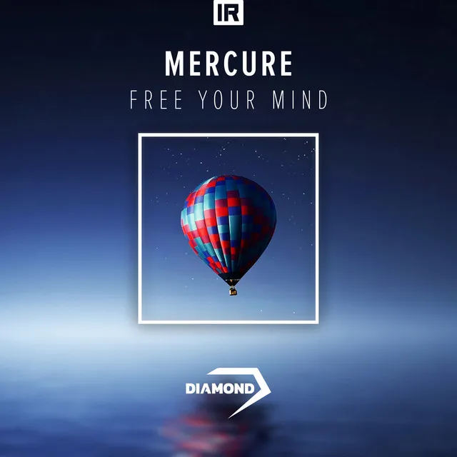 Free Your Mind - Radio Edit by Mercure - Hardstyle cover art