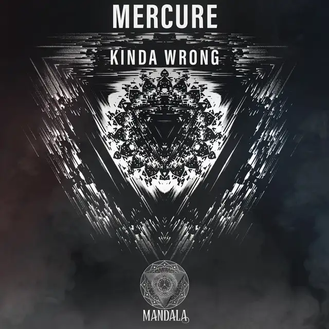 Kinda Wrong by Mercure - Hardstyle cover art