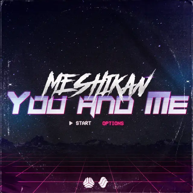 You And Me by MESHIKAN - Hardstyle cover art