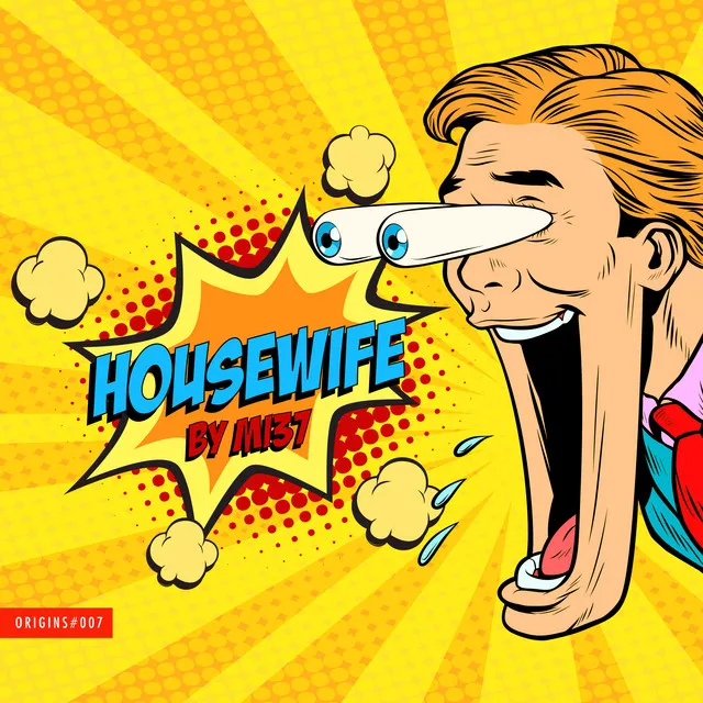 Housewife - Extended Version by MI37 - Hardstyle cover art
