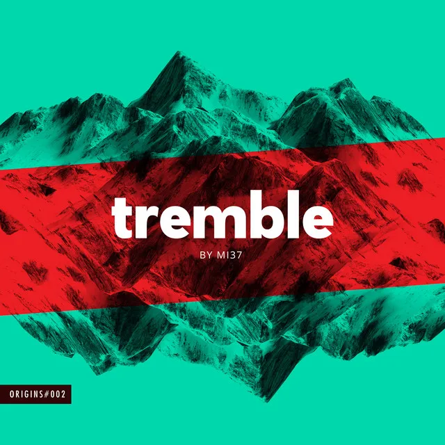 Tremble by MI37 - Hardstyle cover art