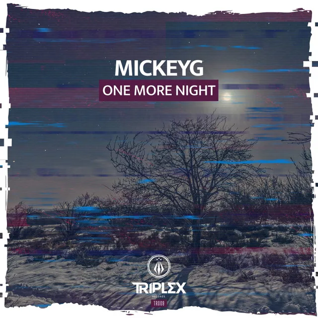 One More Night by MickeyG - Euphoric Hardstyle cover art