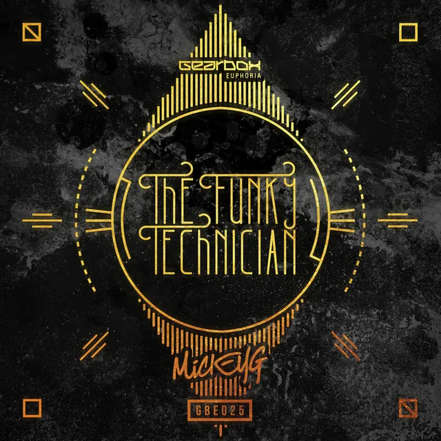 The Funky Technician - Radio Edit by MickeyG - Euphoric Hardstyle cover art