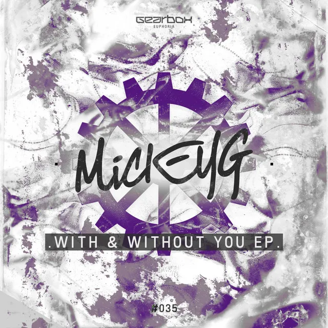 Without You - Radio Edit by MickeyG - Euphoric Hardstyle cover art