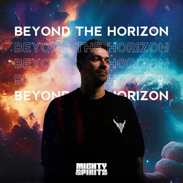 Beyond The Horizon by Mighty Spiritz - Hardstyle cover art
