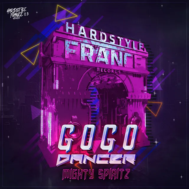 Gogo Dancer by Mighty Spiritz - Hardstyle cover art