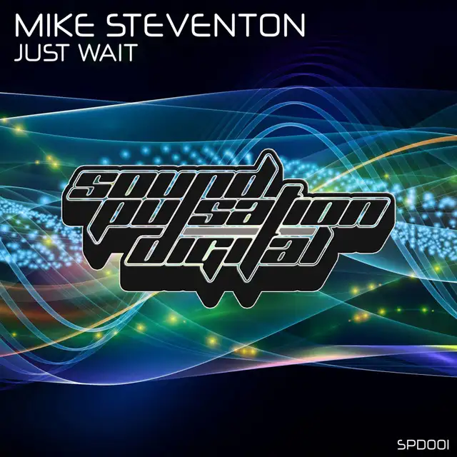 Just Wait - Radio Edit by Mike Steventon - Hardstyle cover art