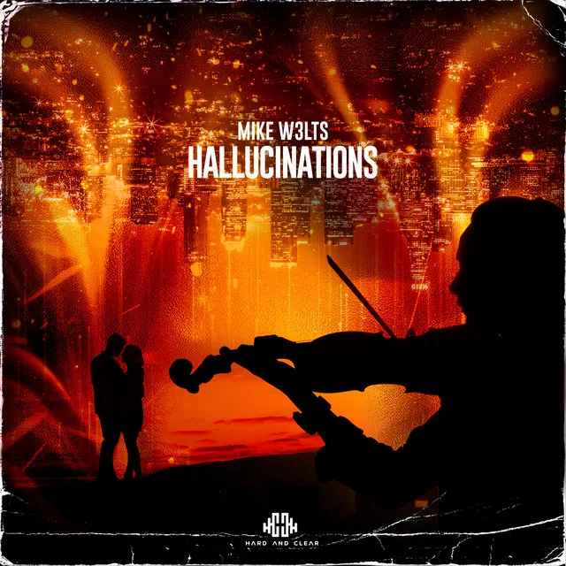 Hallucinations by Mike W3lts - Hardstyle cover art