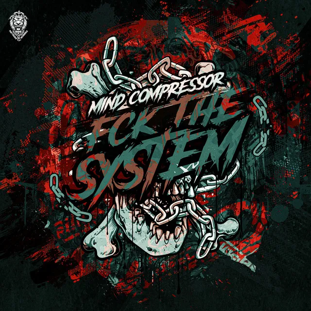 FCK THE SYSTEM by Mind Compressor - Uptempo cover art