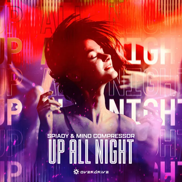 Up All Night by Mind Compressor, Spiady - Uptempo cover art