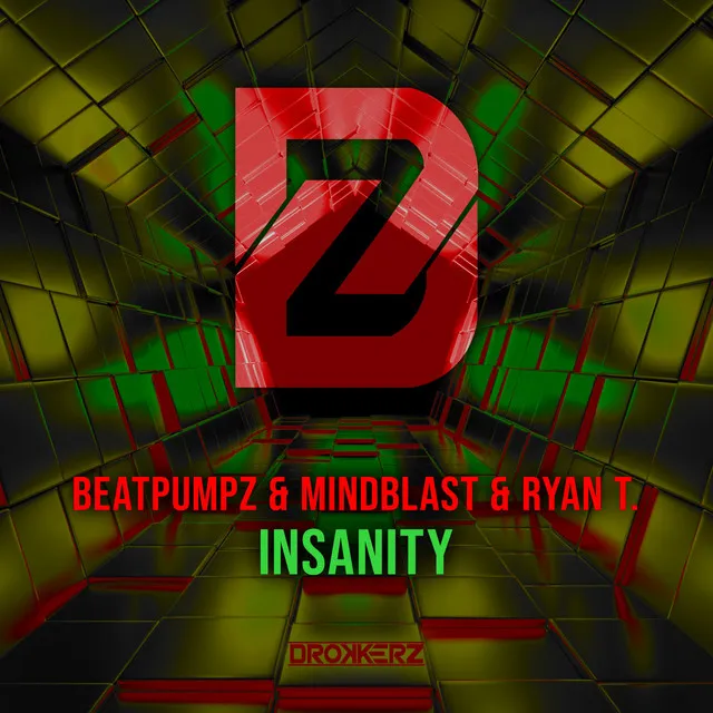 Insanity by Mindblast, Ryan T, Beatpumpz - Hardstyle cover art