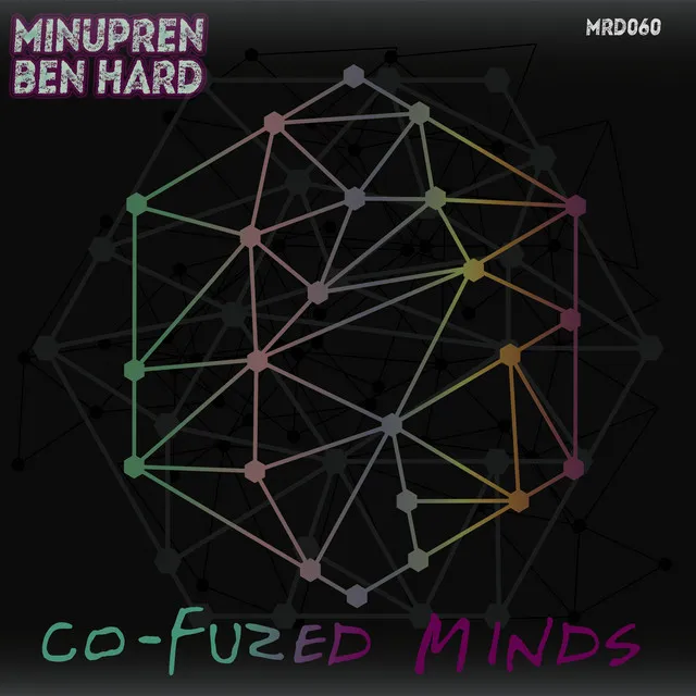 Co-fuzed Minds by Minupren, Ben Hard - Schranz cover art