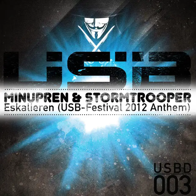 Eskalieren - Usb Festival Anthem 2012 by Minupren, Stormtrooper - Schranz cover art