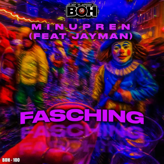 Fasching - Special Suffcut by Minupren, BEST OF HARDTEKK, Jayman - Schranz cover art
