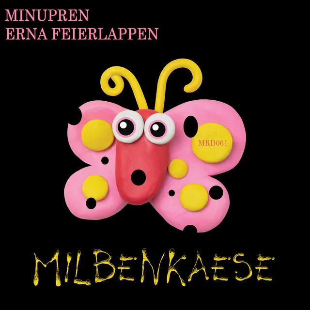 Milbenkaese by Minupren, Erna Feierlappen - Schranz cover art