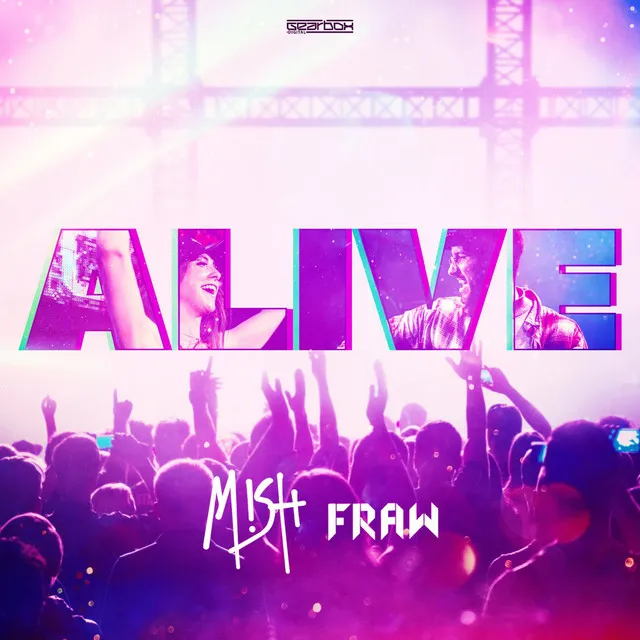 ALIVE by Mish, Fraw - Rawstyle cover art