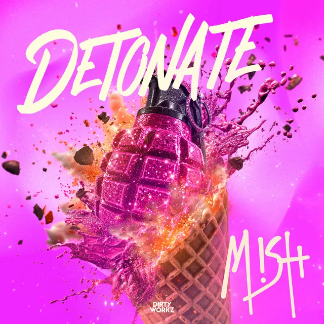 DETONATE by Mish - Rawstyle cover art
