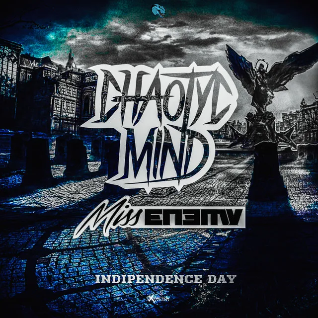 Indipendence Day by Miss Enemy, CHAOTYC MIND - Uptempo cover art