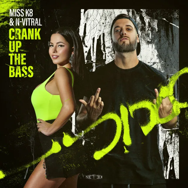 Crank Up The Bass by Miss K8, N-Vitral - Uptempo cover art