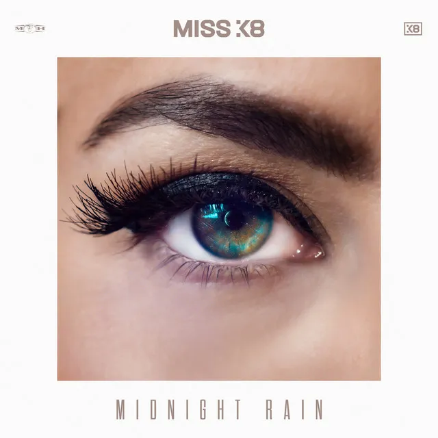 Midnight Rain by Miss K8 - Hardcore cover art