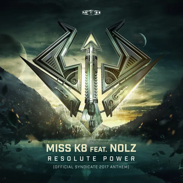 Resolute Power (Official Syndicate 2017 Anthem ) - Radio Edit by Miss K8, Nolz - Hardcore cover art