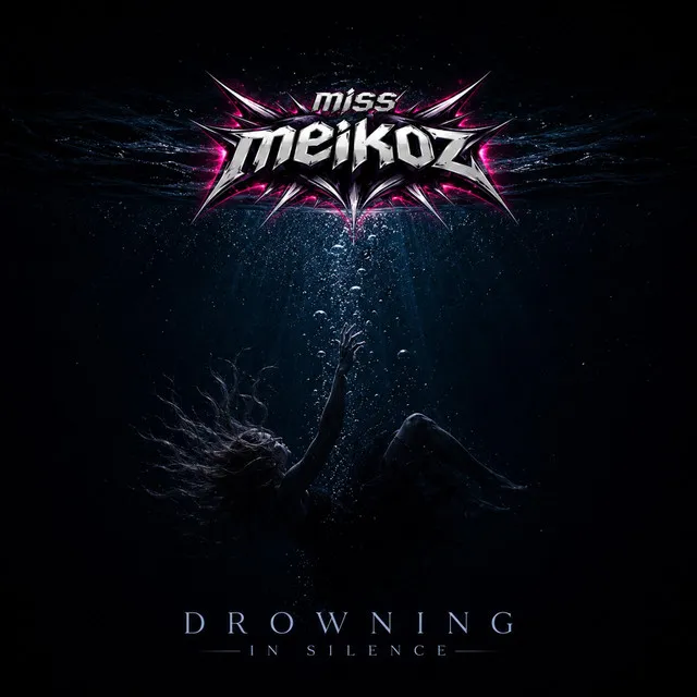 Drowning in Silence by Miss Meikoz - Frenchcore cover art