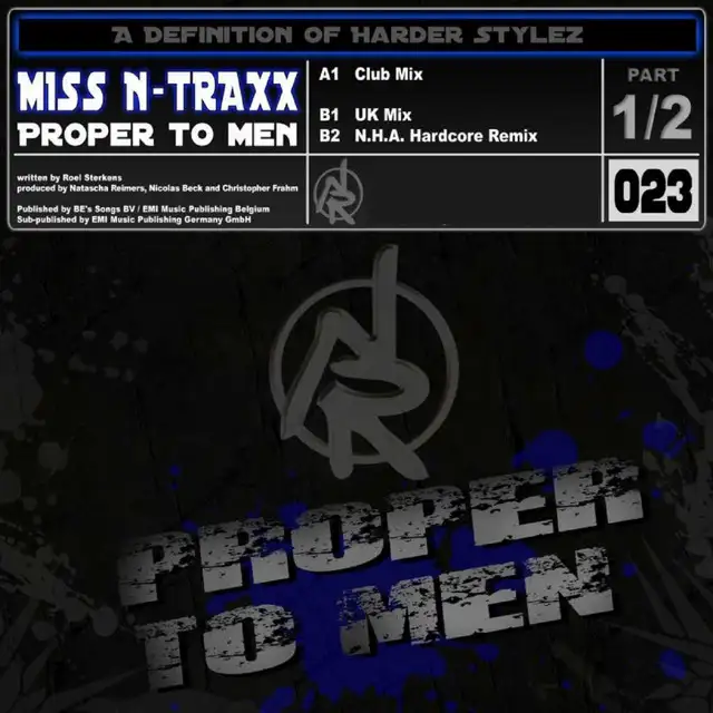 Proper To Men - N.H.A Hardcore Remix by Miss N-Traxx - Hardstyle cover art
